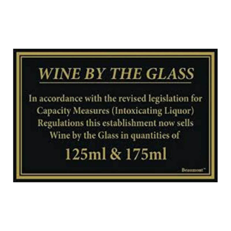 Wine by the Glass 125ml & 175ml Law Sign