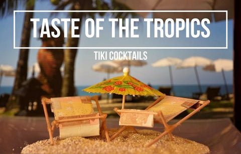 TASTE OF THE TROPICS