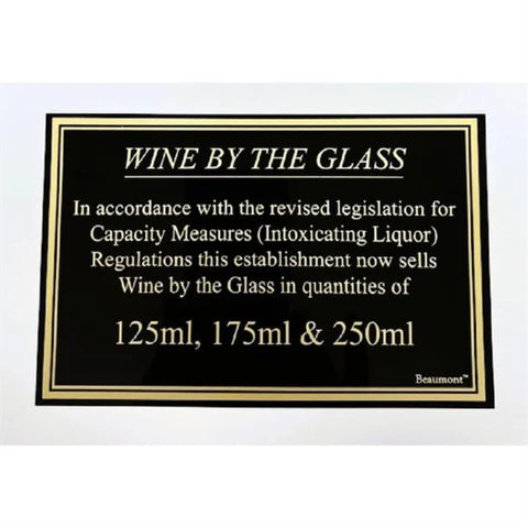 Wine By The Glass 125ml, 175ml & 250ml Wine Law Sign