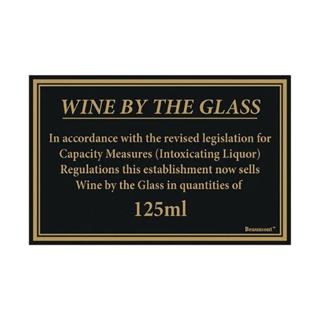 Wine served by the Glass in 125ml Measures Notice