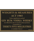 35ml Weights & Measures Law Sign