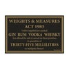 35ml Weights & Measures Law Sign